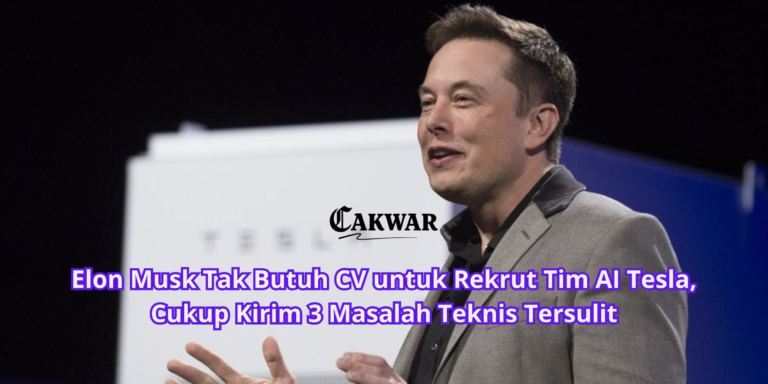 Elon Musk Tak Butuh CV untuk Rekrut Tim AI Tesla, Cukup Kirim 3 Masalah Teknis Tersulit