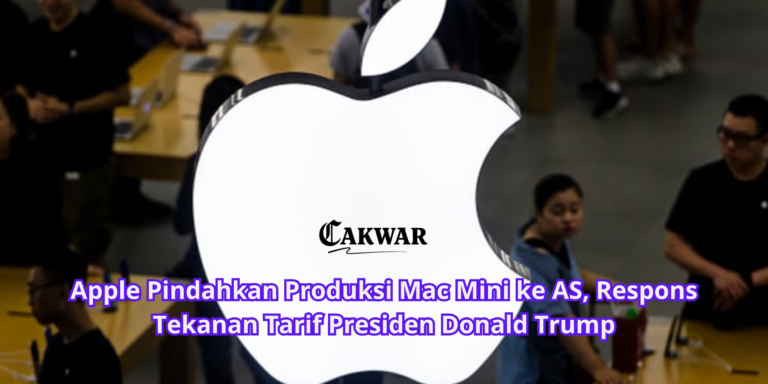 Apple Pindahkan Produksi Mac Mini ke AS, Respons Tekanan Tarif Presiden Donald Trump