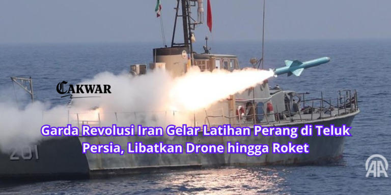Garda Revolusi Iran Gelar Latihan Perang di Teluk Persia, Libatkan Drone hingga Roket