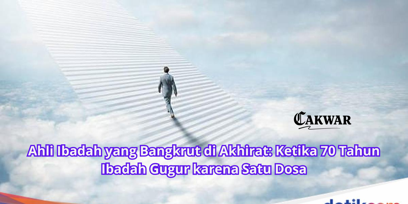 Ahli Ibadah yang Bangkrut di Akhirat: Ketika 70 Tahun Ibadah Gugur karena Satu Dosa