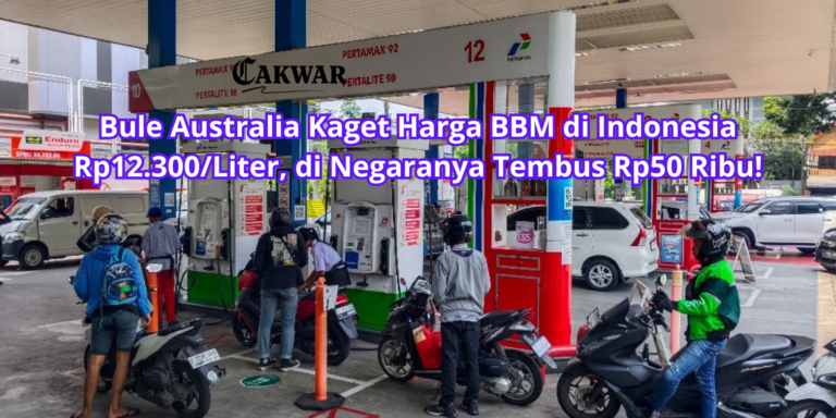 Bule Australia Kaget Harga BBM di Indonesia Rp12.300/Liter, di Negaranya Tembus Rp50 Ribu!