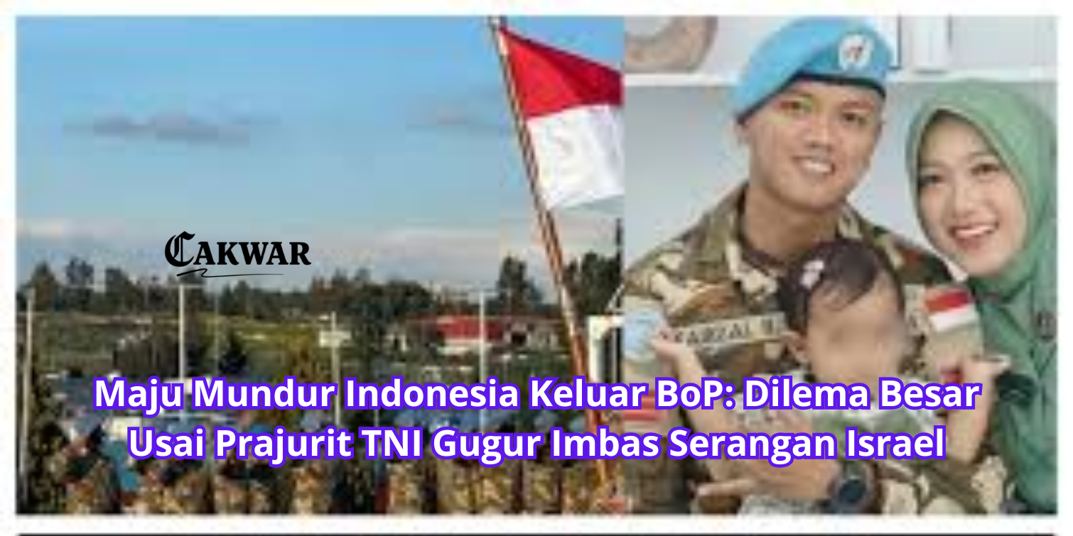 Maju Mundur Indonesia Keluar BoP: Dilema Besar Usai Prajurit TNI Gugur Imbas Serangan Israel