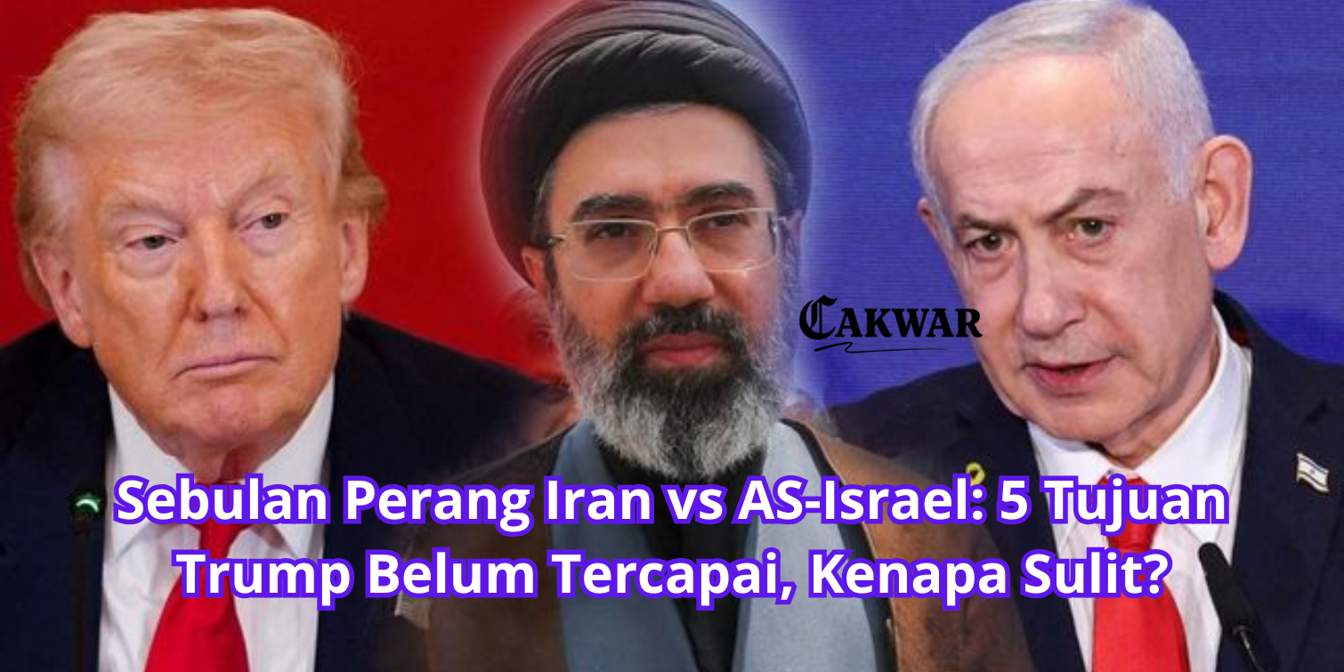Sebulan Perang Iran vs AS-Israel: 5 Tujuan Trump Belum Tercapai, Kenapa Sulit?