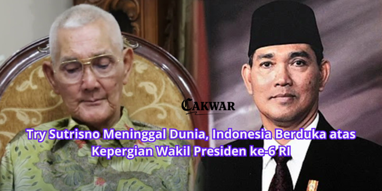 Try Sutrisno Meninggal Dunia, Indonesia Berduka atas Kepergian Wakil Presiden ke-6 RI