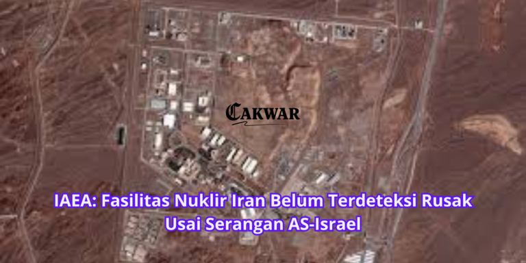 IAEA: Fasilitas Nuklir Iran Belum Terdeteksi Rusak Usai Serangan AS-Israel