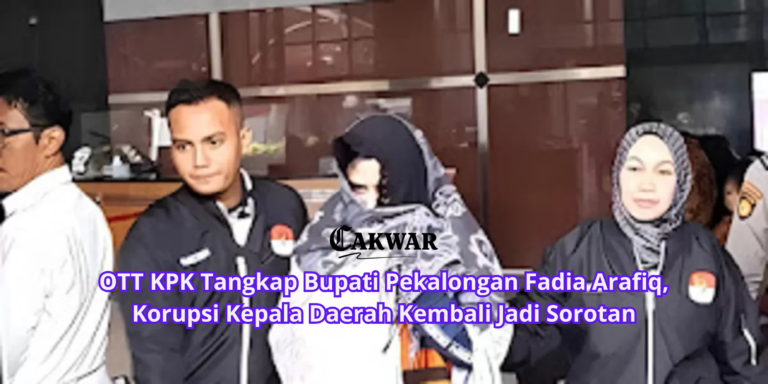 OTT KPK Tangkap Bupati Pekalongan Fadia Arafiq, Korupsi Kepala Daerah Kembali Jadi Sorotan