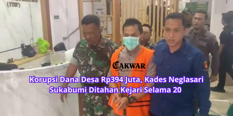 Korupsi Dana Desa Rp394 Juta, Kades Neglasari Sukabumi Ditahan Kejari Selama 20 Hari