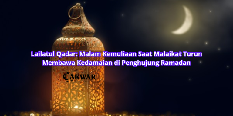 Lailatul Qadar: Malam Kemuliaan Saat Malaikat Turun Membawa Kedamaian di Penghujung Ramadan