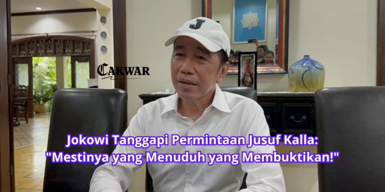 Jokowi Tanggapi Permintaan Jusuf Kalla: “Mestinya yang Menuduh yang Membuktikan!”