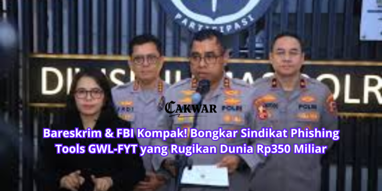 Bareskrim & FBI Kompak! Bongkar Sindikat Phishing Tools GWL-FYT yang Rugikan Dunia Rp350 Miliar