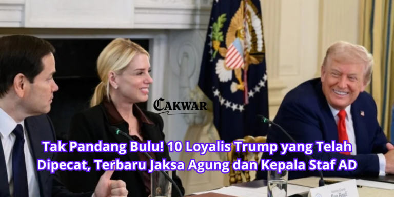 Tak Pandang Bulu! 10 Loyalis Trump yang Telah Dipecat, Terbaru Jaksa Agung dan Kepala Staf AD