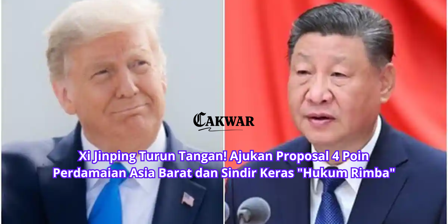 Xi Jinping Turun Tangan! Ajukan Proposal 4 Poin Perdamaian Asia Barat dan Sindir Keras “Hukum Rimba”