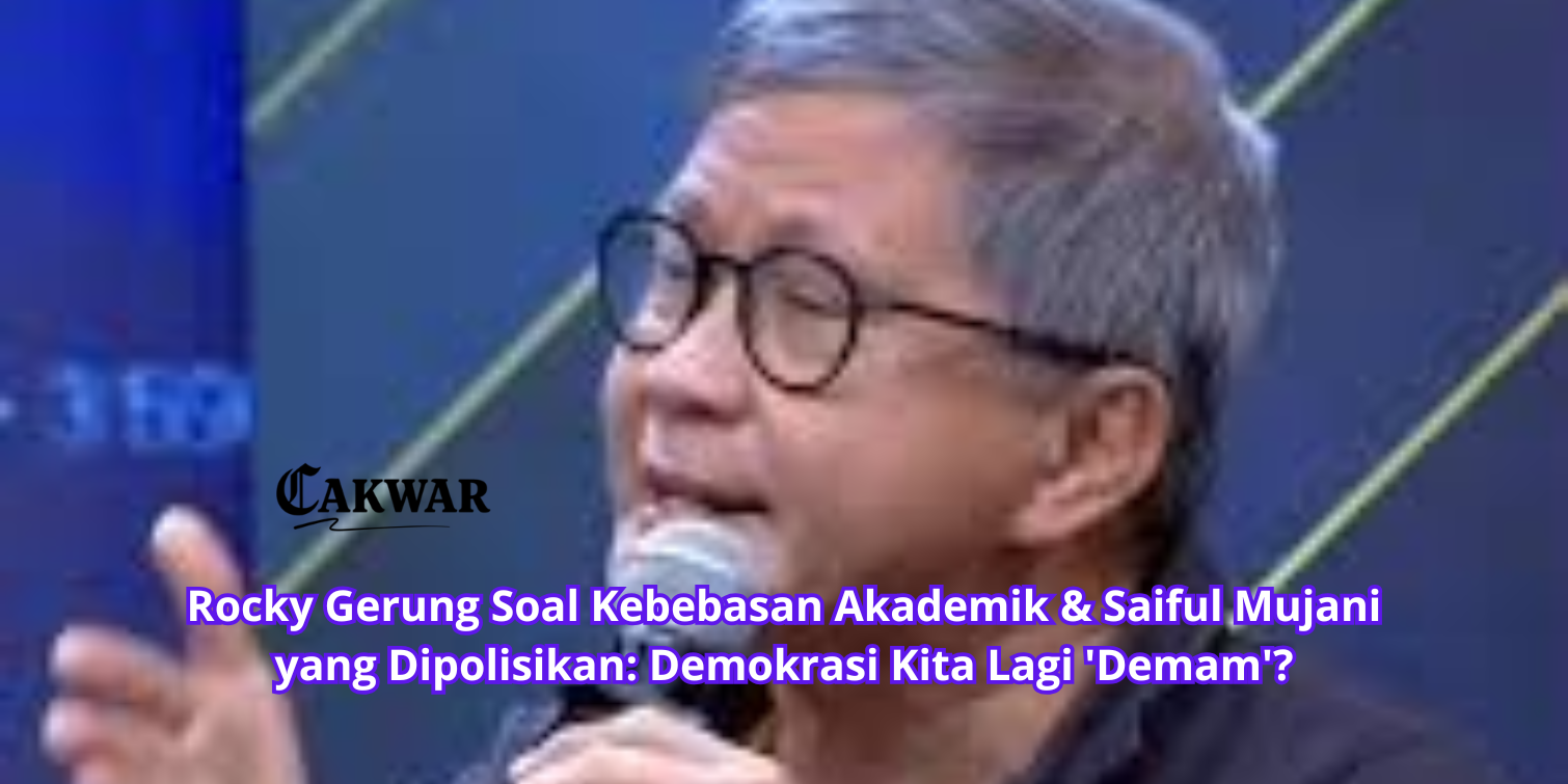 Rocky Gerung Soal Kebebasan Akademik & Saiful Mujani yang Dipolisikan: Demokrasi Kita Lagi ‘Demam’?