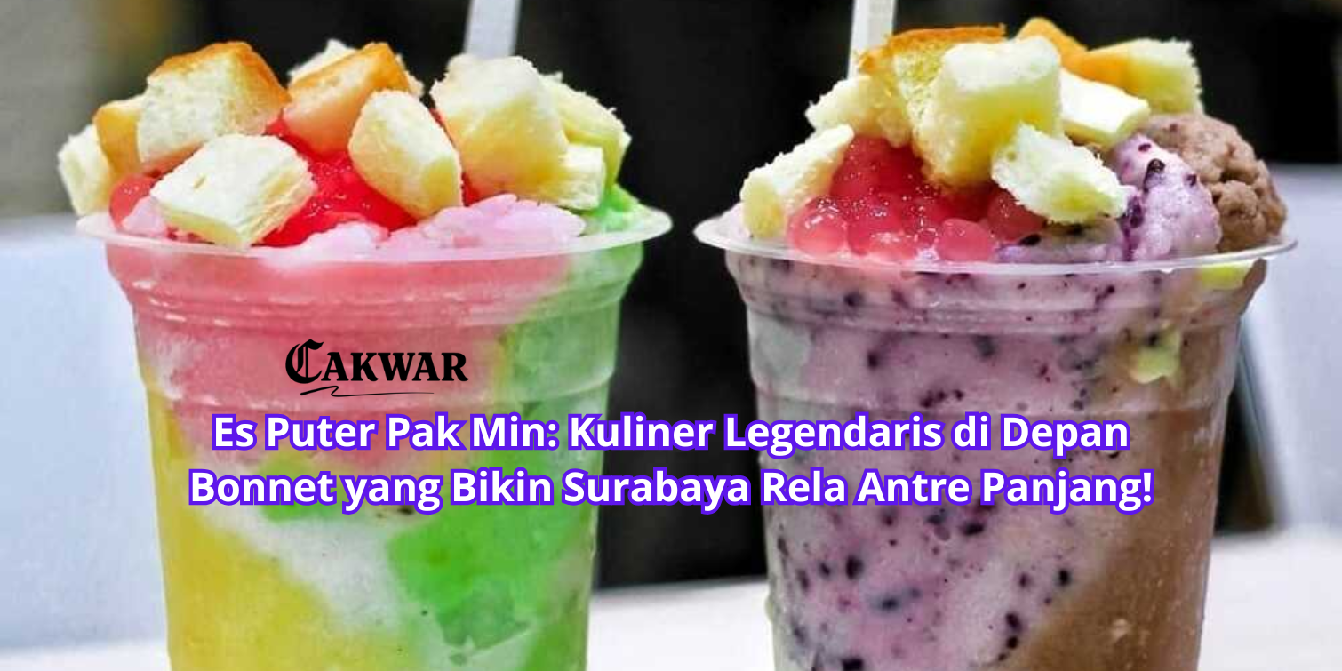 Es Puter Pak Min: Kuliner Legendaris di Depan Bonnet yang Bikin Surabaya Rela Antre Panjang!