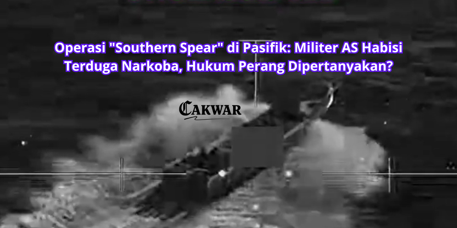 Operasi “Southern Spear” di Pasifik: Militer AS Habisi Terduga Narkoba, Hukum Perang Dipertanyakan?