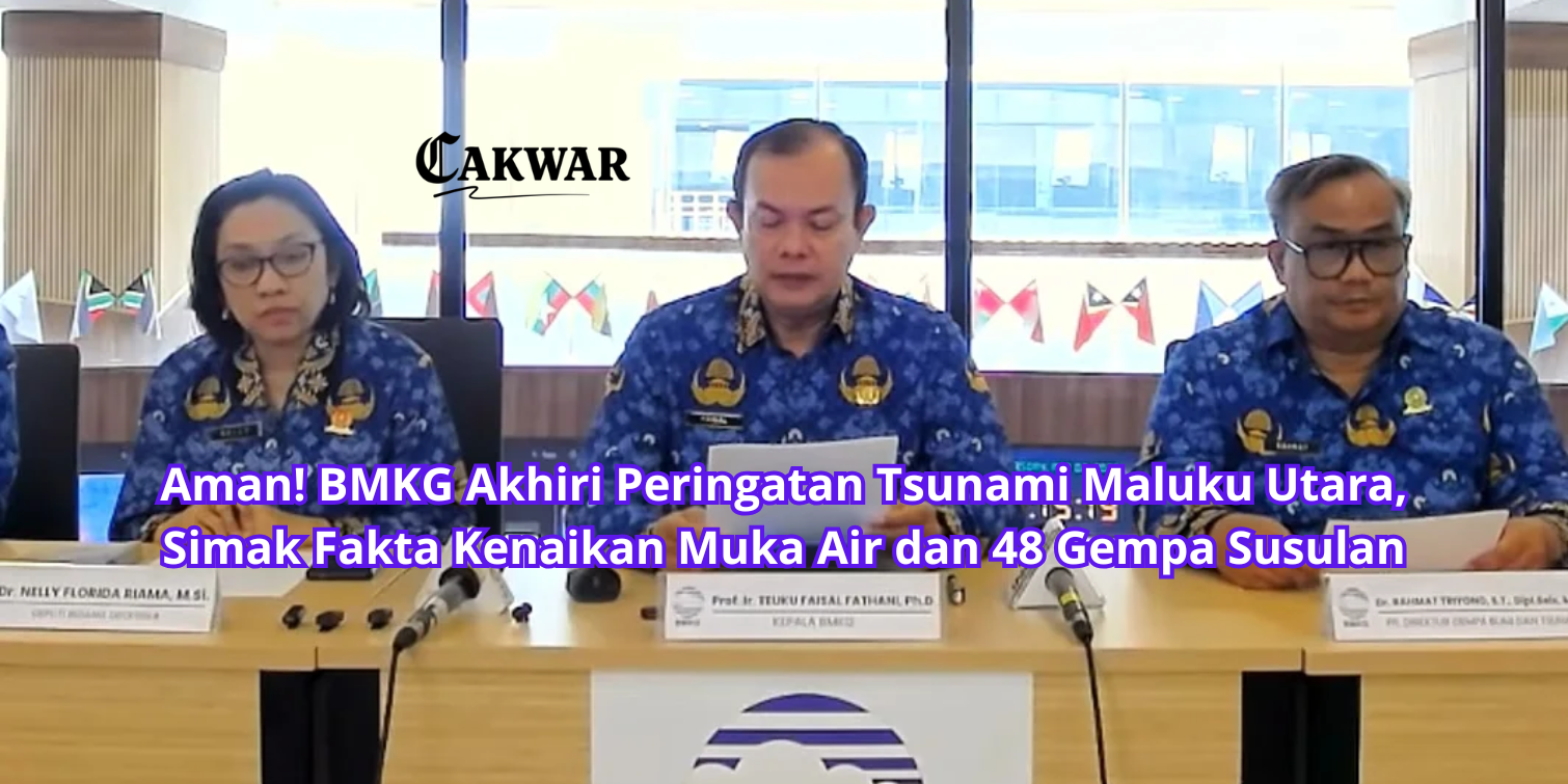 Aman! BMKG Akhiri Peringatan Tsunami Maluku Utara, Simak Fakta Kenaikan Muka Air dan 48 Gempa Susulan