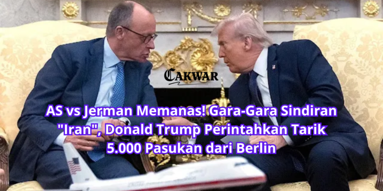 AS vs Jerman Memanas! Gara-Gara Sindiran “Iran”, Donald Trump Perintahkan Tarik 5.000 Pasukan dari Berlin