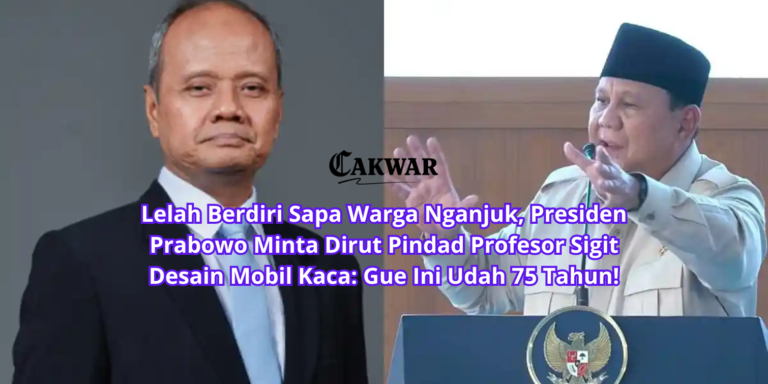 Lelah Berdiri Sapa Warga Nganjuk, Presiden Prabowo Minta Dirut Pindad Profesor Sigit Desain Mobil Kaca: Gue Ini Udah 75 Tahun!