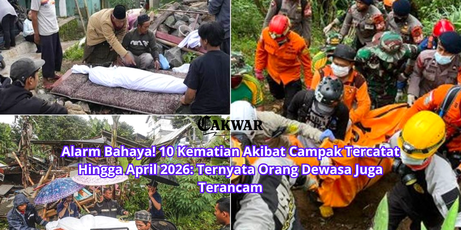 Alarm Bahaya! 10 Kematian Akibat Campak Tercatat Hingga April 2026: Ternyata Orang Dewasa Juga Terancam
