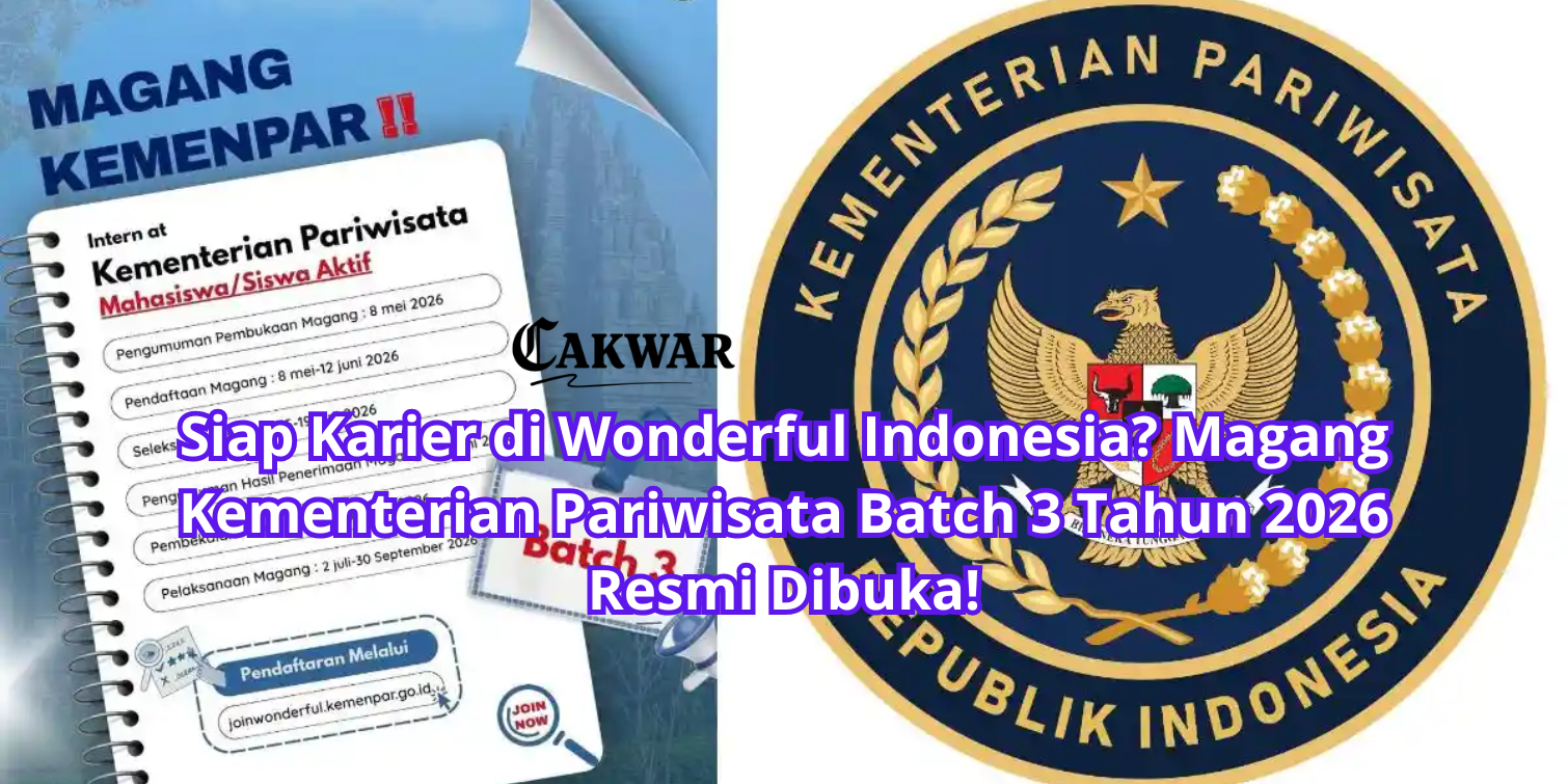 Siap Karier di Wonderful Indonesia? Magang Kementerian Pariwisata Batch 3 Tahun 2026 Resmi Dibuka!