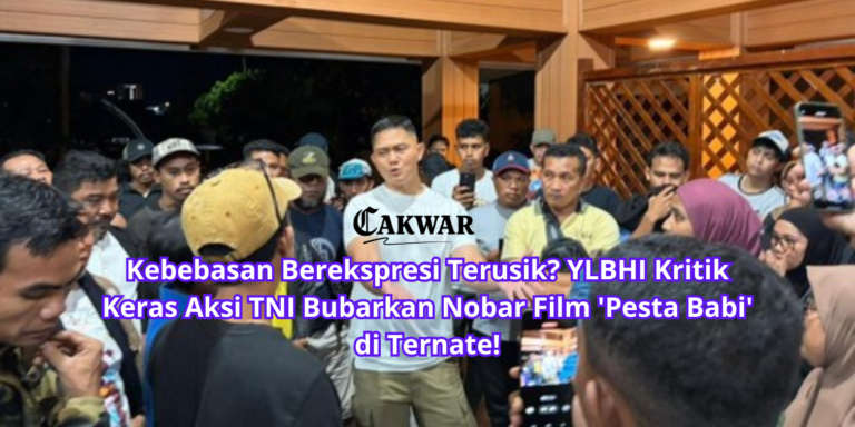 Kebebasan Berekspresi Terusik? YLBHI Kritik Keras Aksi TNI Bubarkan Nobar Film ‘Pesta Babi’ di Ternate!