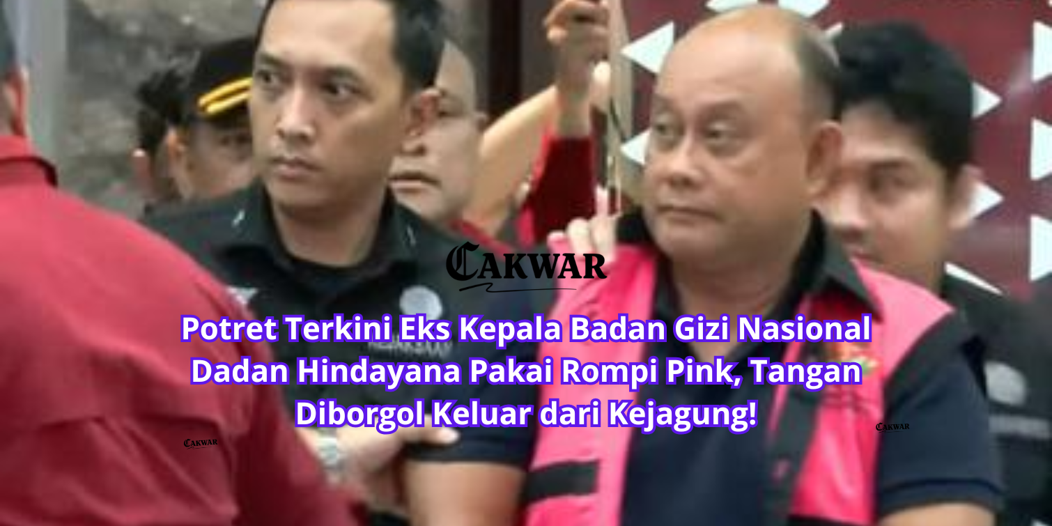 Potret Terkini Eks Kepala Badan Gizi Nasional Dadan Hindayana Pakai Rompi Pink, Tangan Diborgol Keluar dari Kejagung!