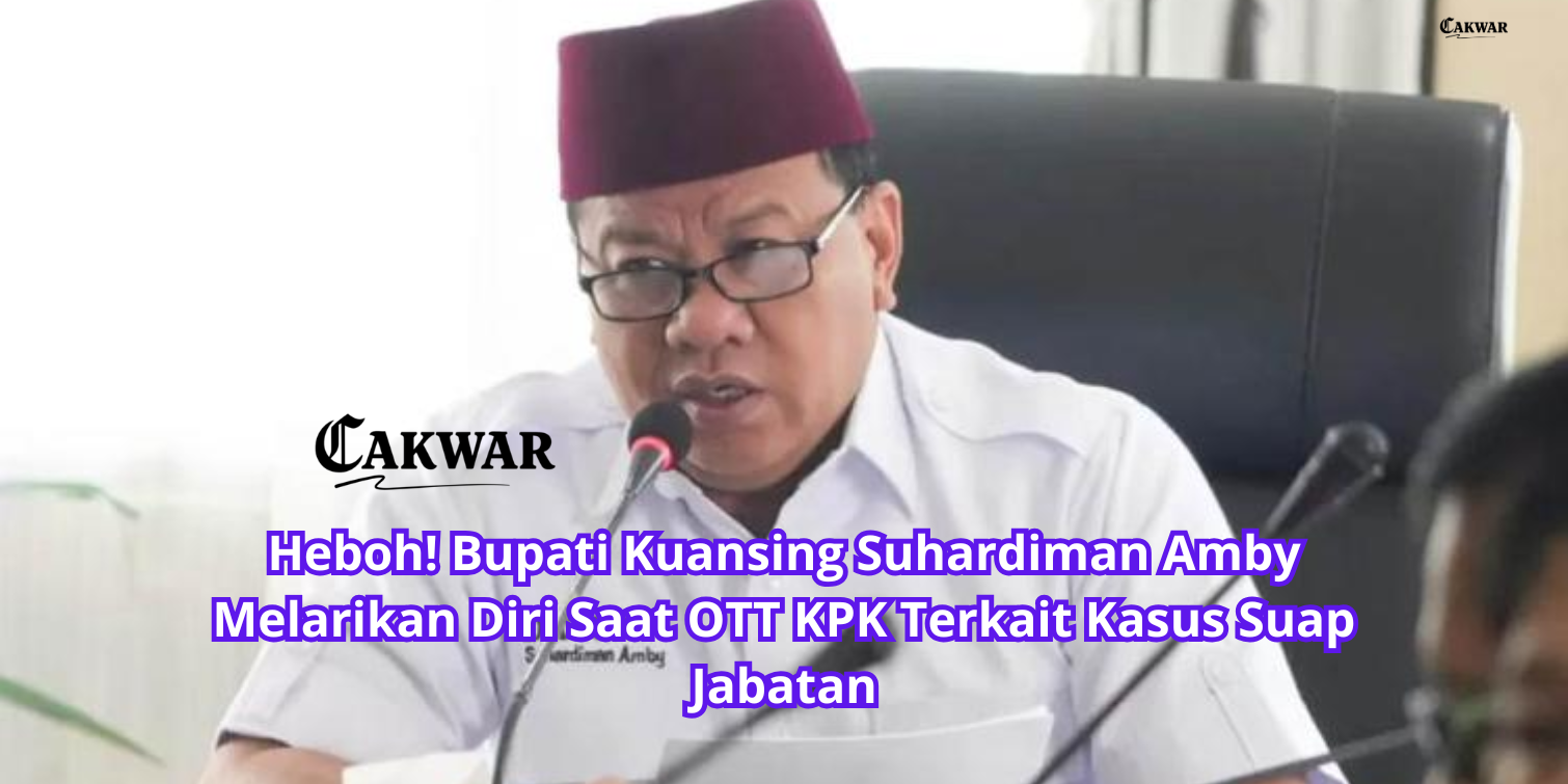 Heboh! Bupati Kuansing Suhardiman Amby Melarikan Diri Saat OTT KPK Terkait Kasus Suap Jabatan