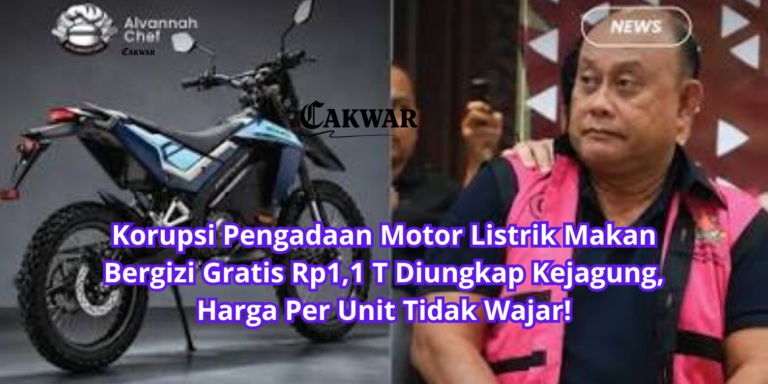 Korupsi Pengadaan Motor Listrik Makan Bergizi Gratis Rp1,1 T Diungkap Kejagung, Harga Per Unit Tidak Wajar!
