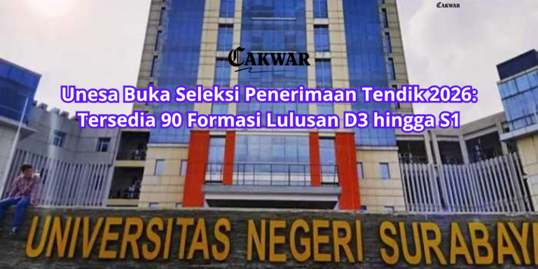Unesa Buka Seleksi Penerimaan Tendik 2026: Tersedia 90 Formasi Lulusan D3 hingga S1