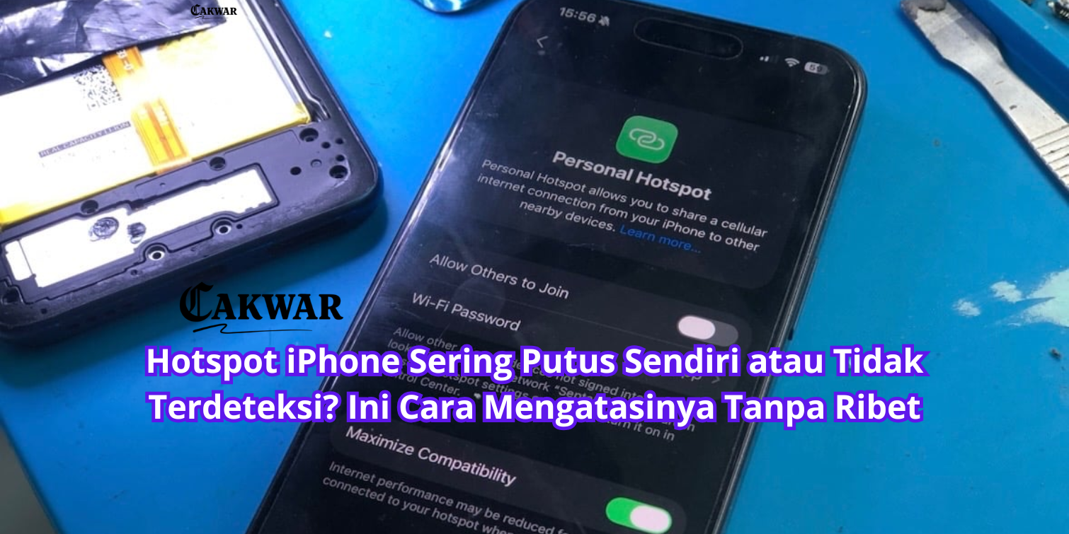 Hotspot iPhone Sering Putus Sendiri atau Tidak Terdeteksi? Ini Cara Mengatasinya Tanpa Ribet