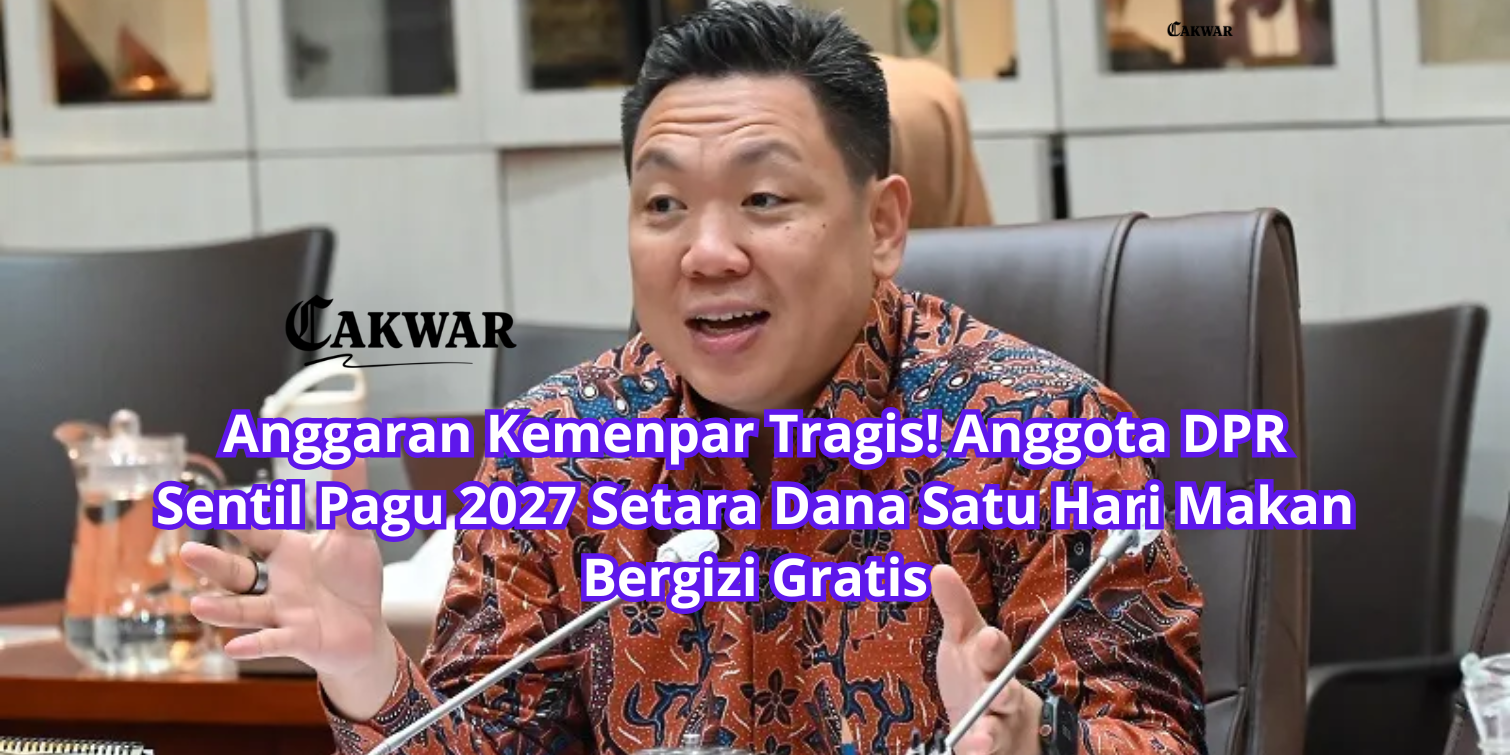Anggaran Kemenpar Tragis! Anggota DPR Sentil Pagu 2027 Setara Dana Satu Hari Makan Bergizi Gratis