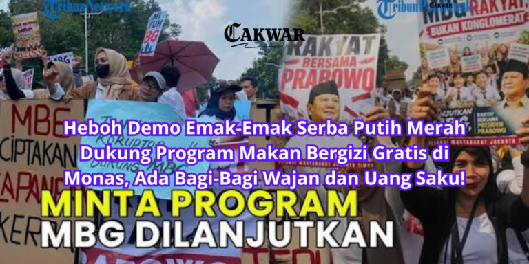Heboh Demo Emak-Emak Serba Putih Merah Dukung Program Makan Bergizi Gratis di Monas, Ada Bagi-Bagi Wajan dan Uang Saku!