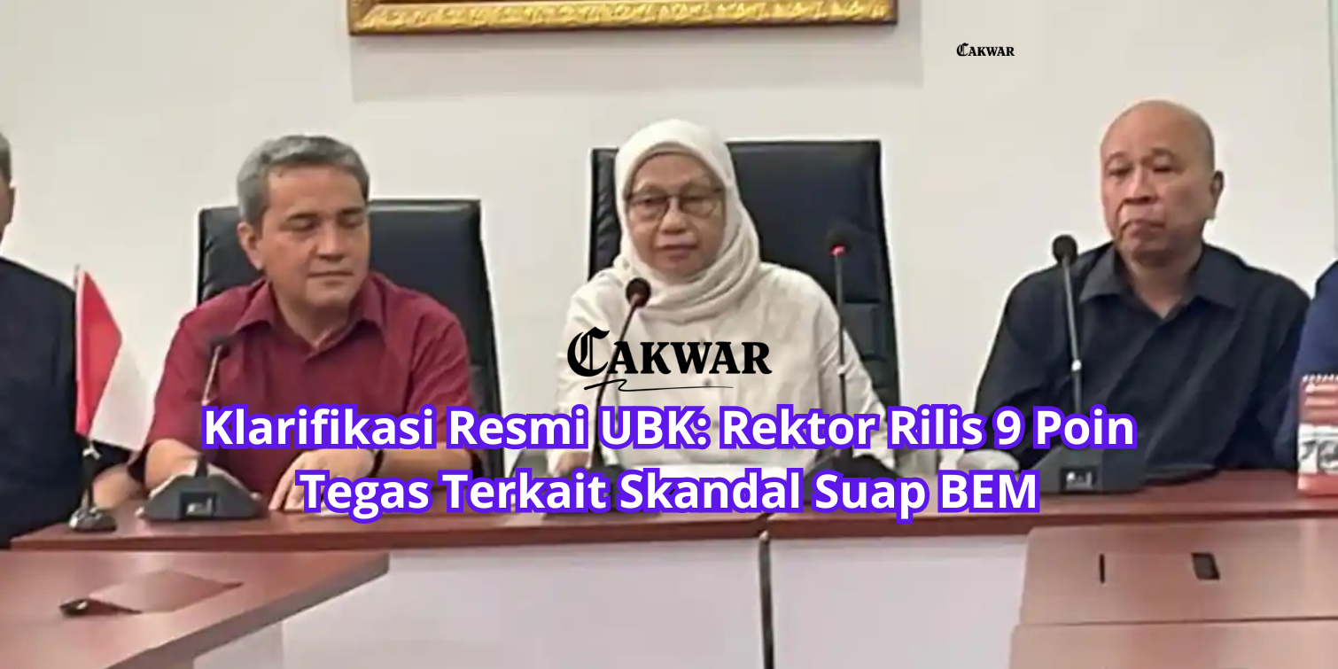 Klarifikasi Resmi UBK: Rektor Rilis 9 Poin Tegas Terkait Skandal Suap BEM