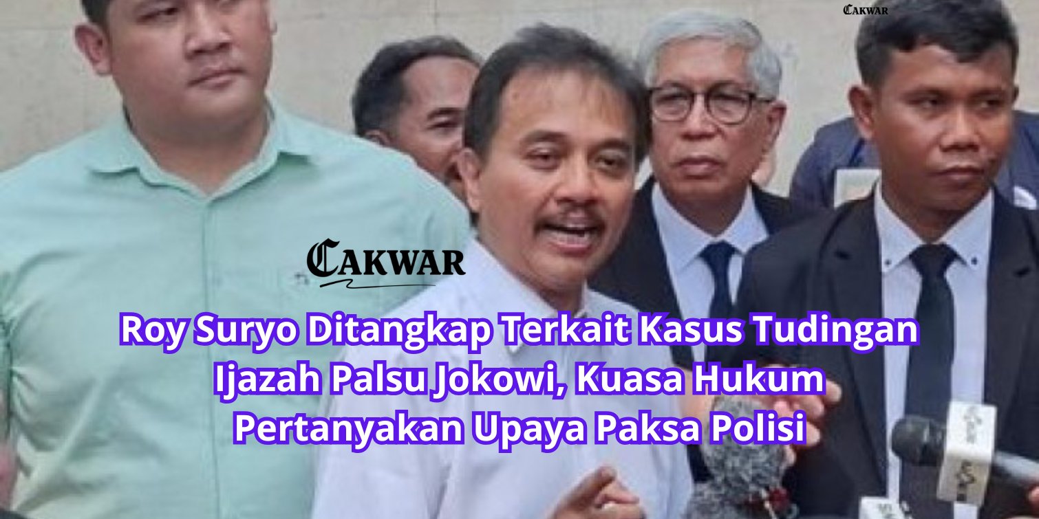 Roy Suryo Ditangkap Terkait Kasus Tudingan Ijazah Palsu Jokowi, Kuasa Hukum Pertanyakan Upaya Paksa Polisi