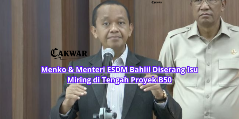 Menko & Menteri ESDM Bahlil Diserang Isu Miring di Tengah Proyek B50