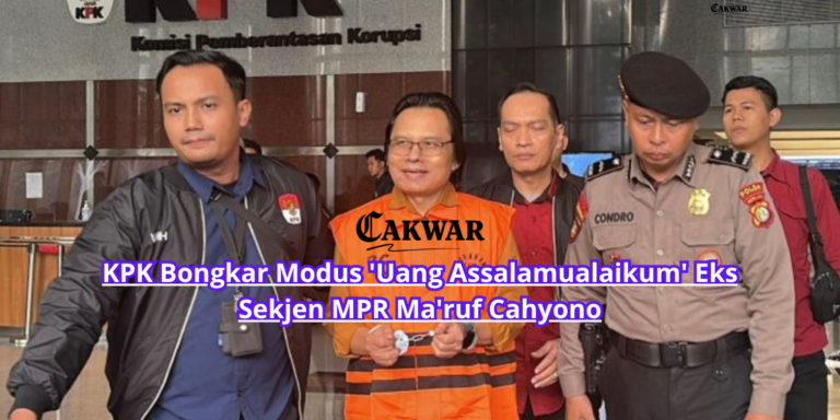 KPK Bongkar Modus ‘Uang Assalamualaikum’ Eks Sekjen MPR Ma’ruf Cahyono