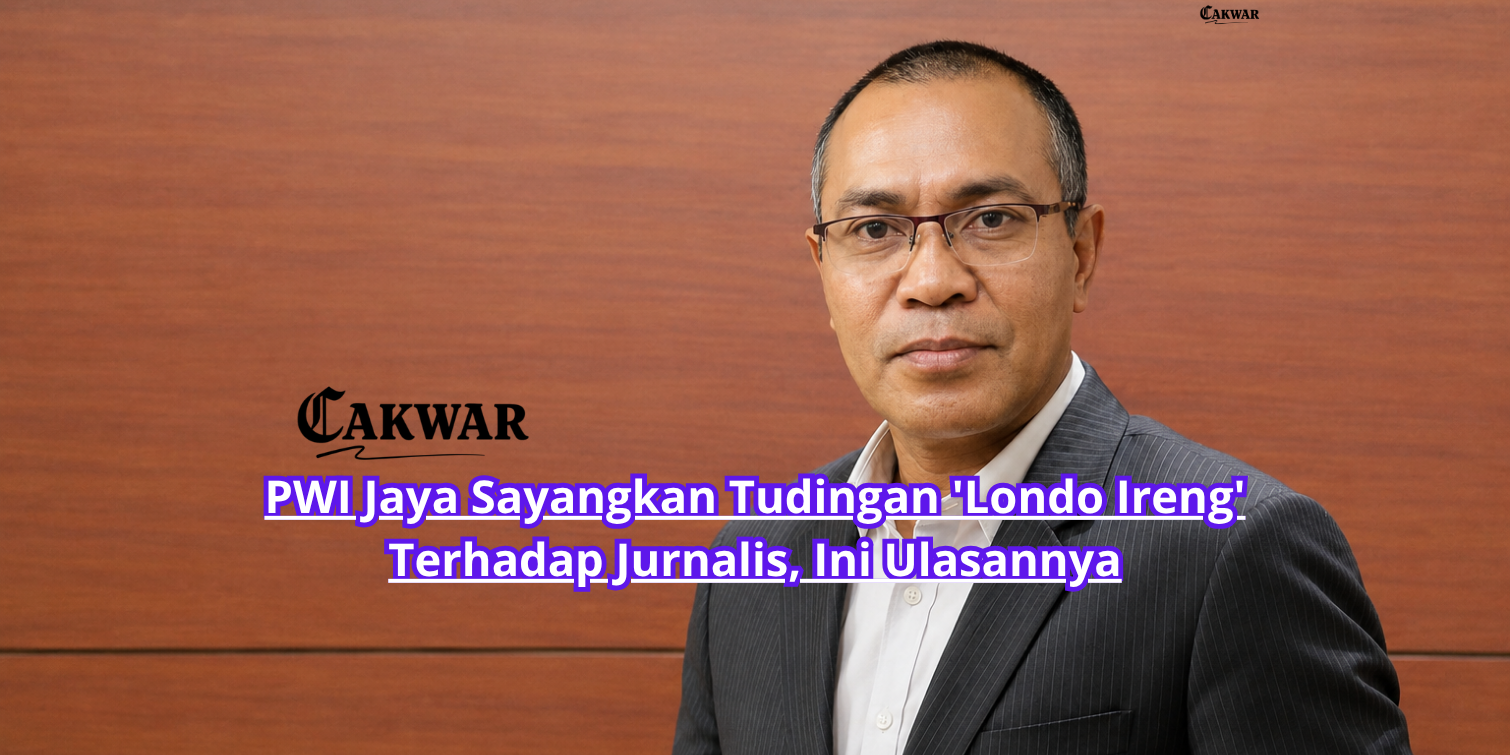 PWI Jaya Sayangkan Tudingan ‘Londo Ireng’ Terhadap Jurnalis, Ini Ulasannya