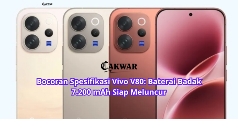 Bocoran Spesifikasi Vivo V80: Baterai Badak 7.200 mAh Siap Meluncur