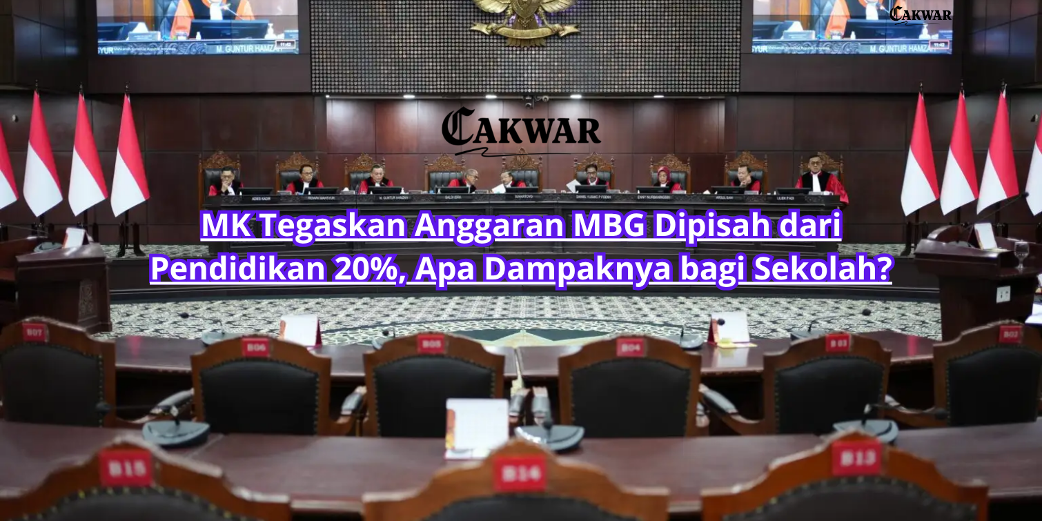 MK Tegaskan Anggaran MBG Dipisah dari Pendidikan 20%, Apa Dampaknya bagi Sekolah?