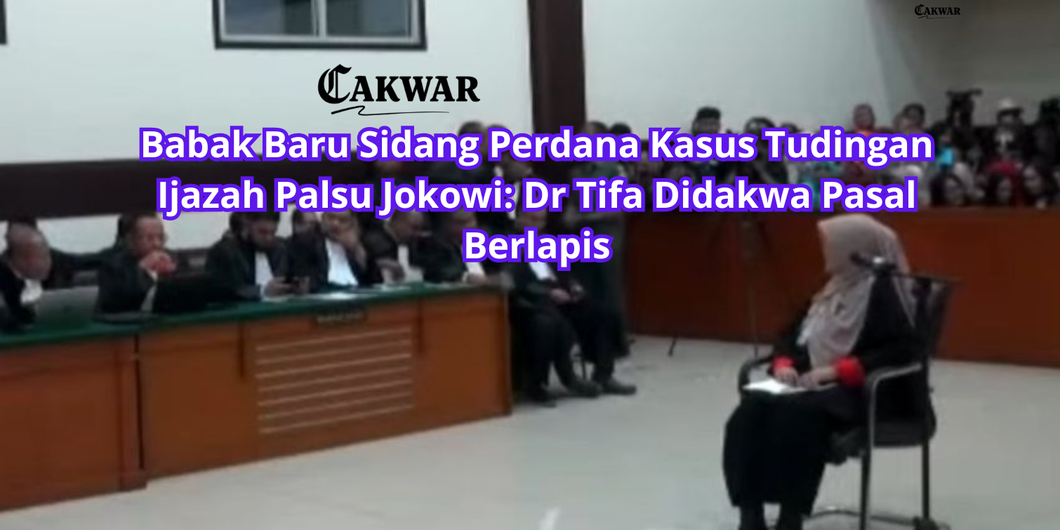Babak Baru Sidang Perdana Kasus Tudingan Ijazah Palsu Jokowi: Dr Tifa Didakwa Pasal Berlapis