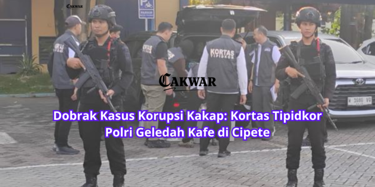 Dobrak Kasus Korupsi Kakap: Kortas Tipidkor Polri Geledah Kafe di Cipete