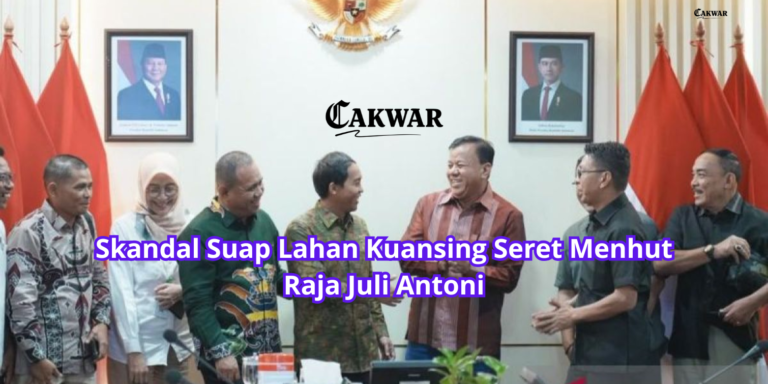 Skandal Suap Lahan Kuansing Seret Menhut Raja Juli Antoni