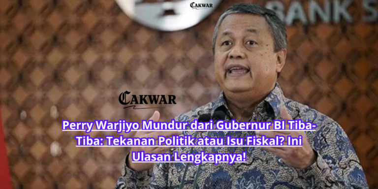 Perry Warjiyo Mundur dari Gubernur BI Tiba-Tiba: Tekanan Politik atau Isu Fiskal? Ini Ulasan Lengkapnya!