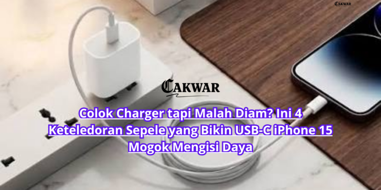Colok Charger tapi Malah Diam? Ini 4 Keteledoran Sepele yang Bikin USB-C iPhone 15 Mogok Mengisi Daya