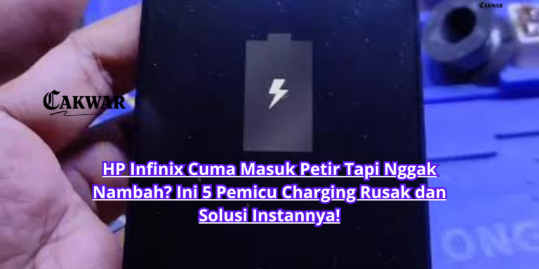 HP Infinix Cuma Masuk Petir Tapi Nggak Nambah? Ini 5 Pemicu Charging Rusak dan Solusi Instannya!