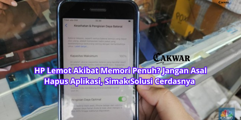 HP Lemot Akibat Memori Penuh? Jangan Asal Hapus Aplikasi, Simak Solusi Cerdasnya