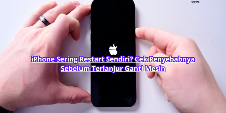 iPhone Sering Restart Sendiri? Cek Penyebabnya Sebelum Terlanjur Ganti Mesin
