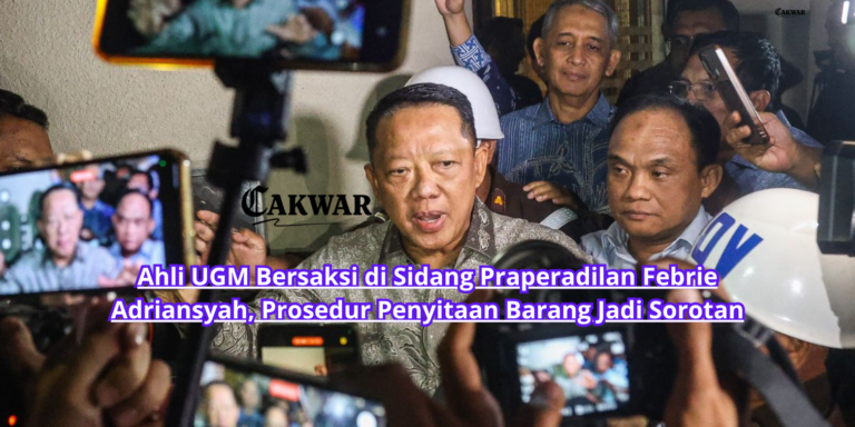 Ahli UGM Bersaksi di Sidang Praperadilan Febrie Adriansyah, Prosedur Penyitaan Barang Jadi Sorotan