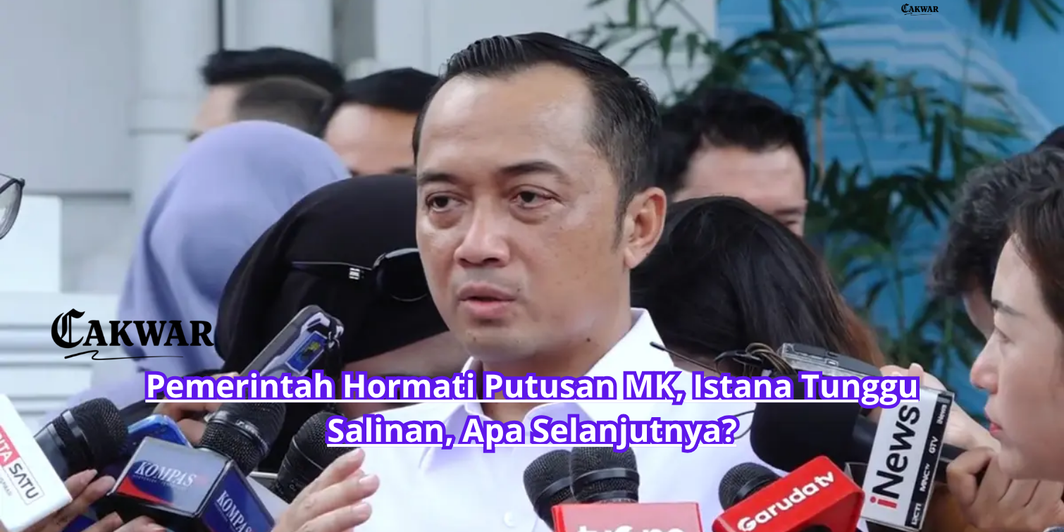 Pemerintah Hormati Putusan MK, Istana Tunggu Salinan, Apa Selanjutnya?