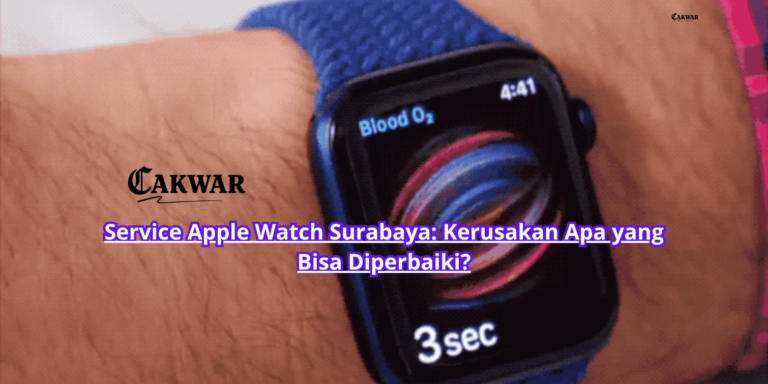 Service Apple Watch Surabaya: Kerusakan Apa yang Bisa Diperbaiki?